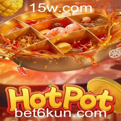 bet6k | Descobrindo Hotpot: Entendendo o Jogo e Seu Impacto Atual