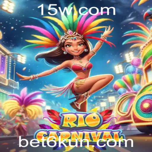 bet6k | Descubra o Empolgante Mundo do Jogo RioCarnival com Bet6k